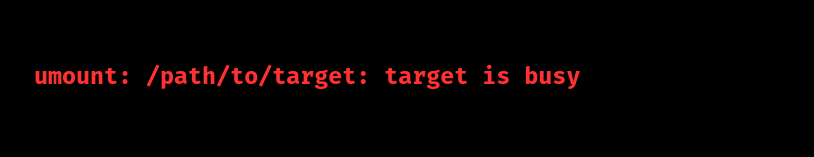 linux error umount target is busy